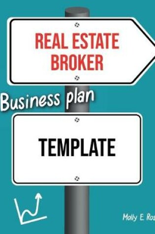 Cover of Real Estate Broker Business Plan Template