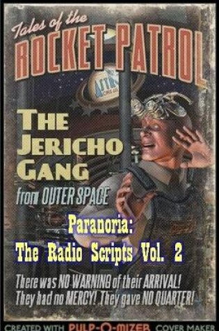 Cover of Paranoria, TX - The Radio Scripts Vol. 2