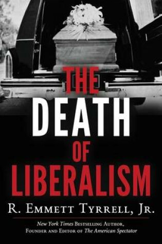 Cover of The Death of Liberalism