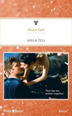 Book cover for Kiss & Tell