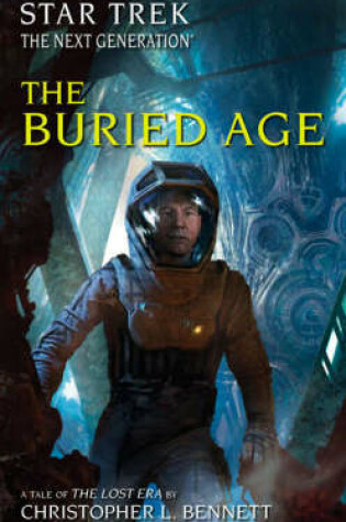 The Lost Era: The Buried Age