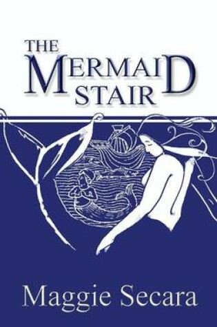 The Mermaid Stair