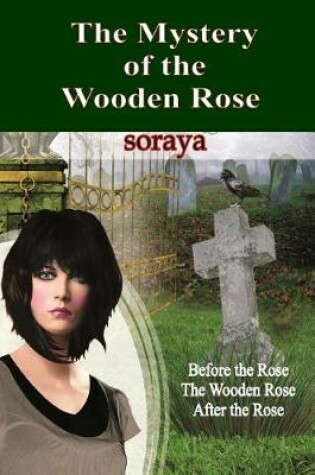 Cover of The Mystery of the Wooden Rose