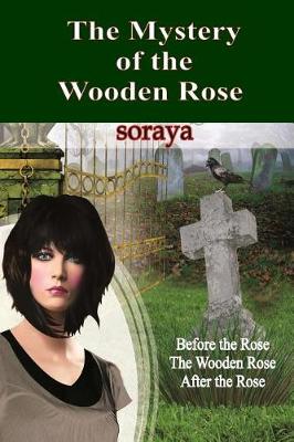 Book cover for The Mystery of the Wooden Rose