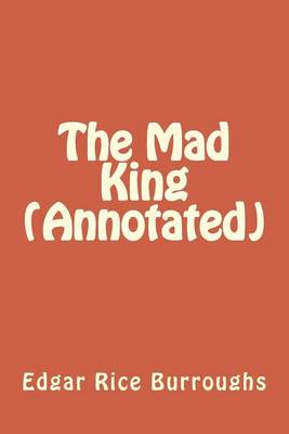 Book cover for The Mad King (Annotated)