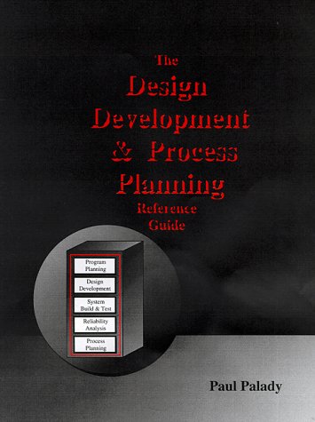 Book cover for The Design Development and Process Planning Reference Guide