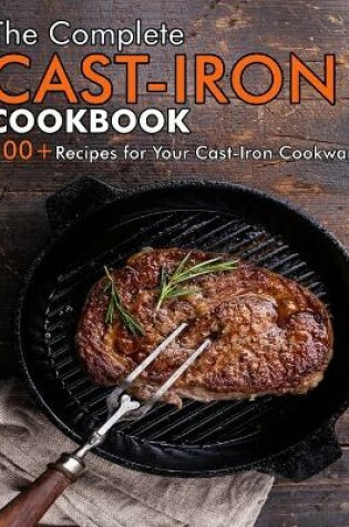 Cover of The Complete Cast-Iron Cookbook