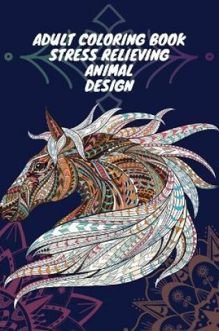 Cover of Adult Coloring Book Stress Relieving