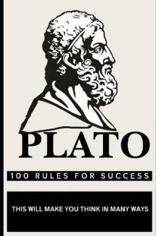 Cover of Plato 100 Rules for Success