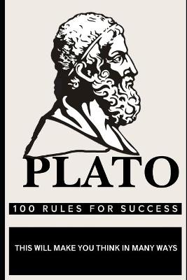 Book cover for Plato 100 Rules for Success
