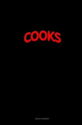 Cover of Bearded Cooks Do It Better