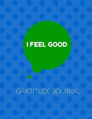 Book cover for I feel good