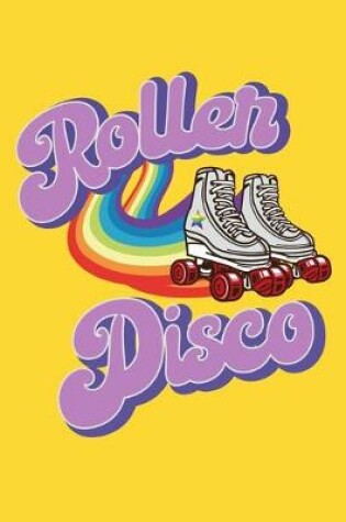 Cover of Roller Disco