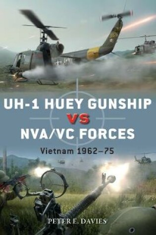 Cover of UH-1 Huey Gunship vs NVA/VC Forces