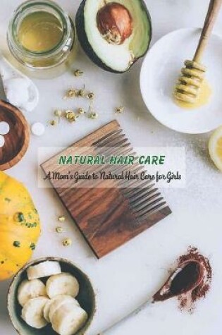 Cover of Natural Hair Care