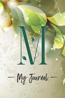 Book cover for "M" My Journal