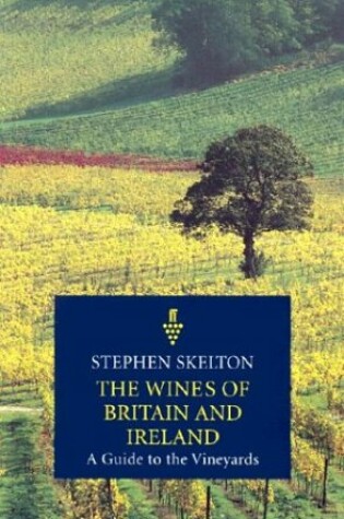 Cover of The Wines of Britain and Ireland