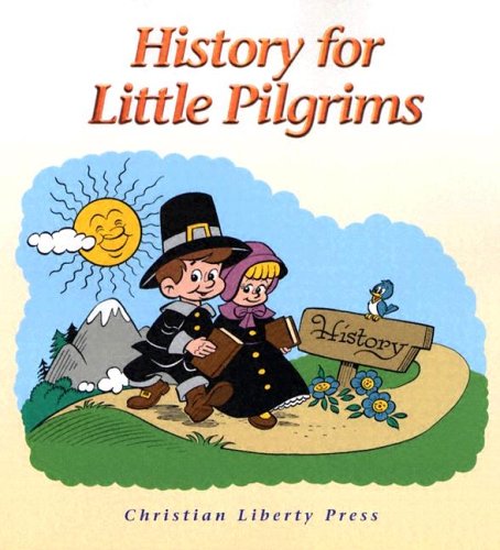Book cover for History for Little Pilgrims