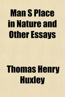 Book cover for Man S Place in Nature and Other Essays