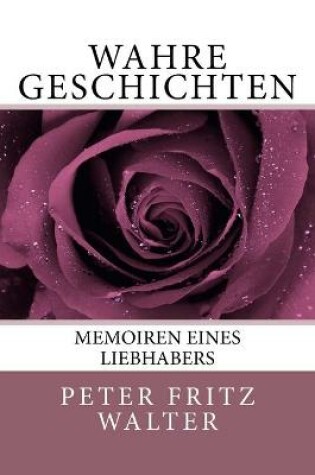 Cover of Wahre Geschichten