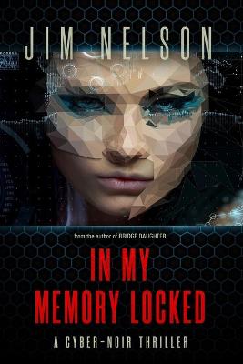 Book cover for In My Memory Locked