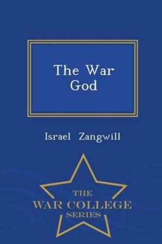 Cover of The War God - War College Series