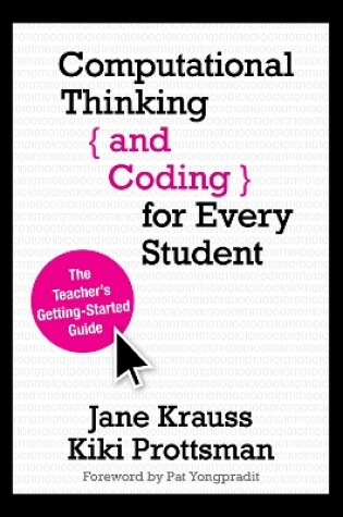 Cover of Computational Thinking and Coding for Every Student