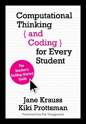 Book cover for Computational Thinking and Coding for Every Student
