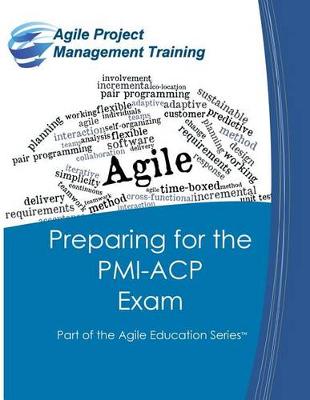 Book cover for Preparing for the PMI-ACP Exam