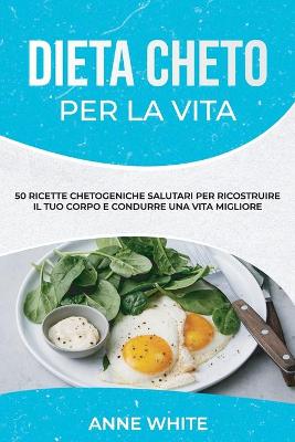 Book cover for Dieta cheto per la vita