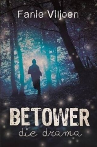 Cover of FET Betower- die drama