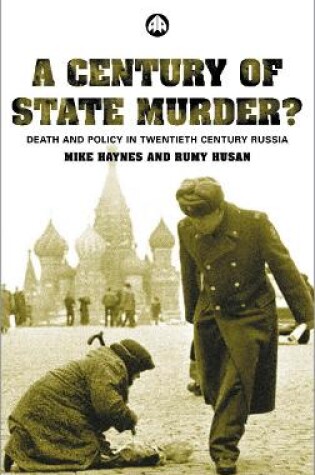 Cover of A Century of State Murder?