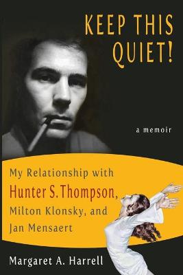 Cover of Keep This Quiet!
