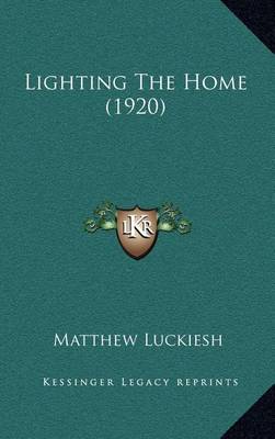 Cover of Lighting the Home (1920)