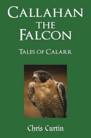 Cover of Callahan the Falcon