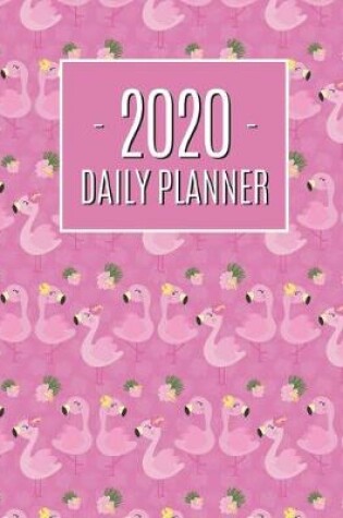Cover of Pink Flamingo Planner 2020