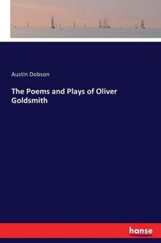 Cover of The Poems and Plays of Oliver Goldsmith