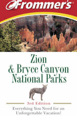 Cover of Frommer's Zion and Bryce Canyon National Parks