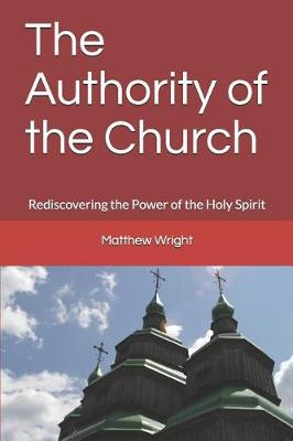 Book cover for The Authority of the Church