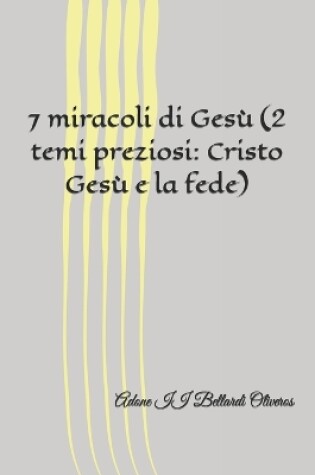 Cover of 7 miracoli di Gesu (2 temi preziosi