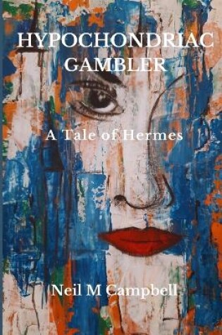 Cover of Hypochondriac Gambler