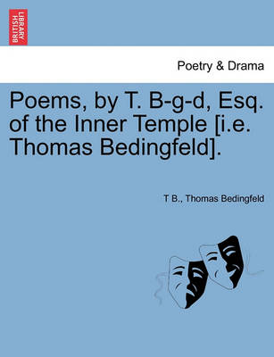 Book cover for Poems, by T. B-G-D, Esq. of the Inner Temple [I.E. Thomas Bedingfeld].