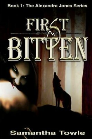 Cover of First Bitten