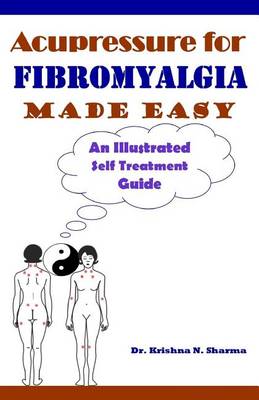 Book cover for Acupressure for Fibromyalgia Made Easy