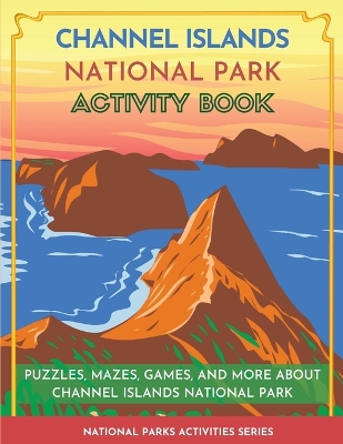 Cover of Channel Islands National Park Activity Book