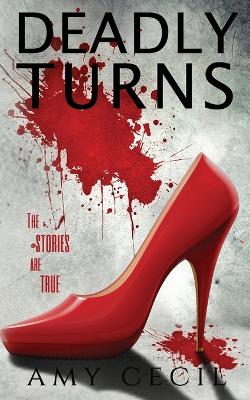 Book cover for Deadly Turns