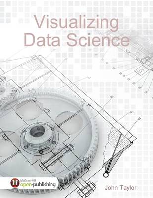 Book cover for Visualizing Data Science