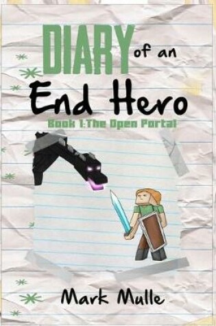 Cover of Diary of an End Hero, Book 1
