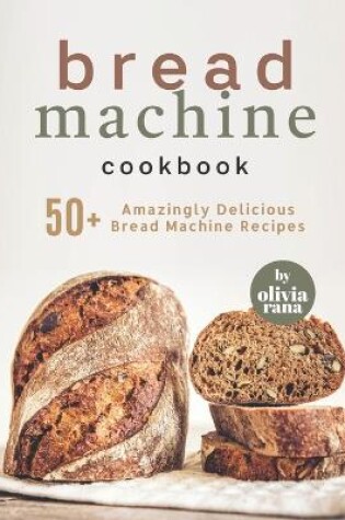 Cover of Bread Machine Cookbook