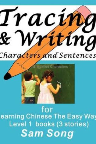 Cover of Tracing & Writing Characters and Sentences